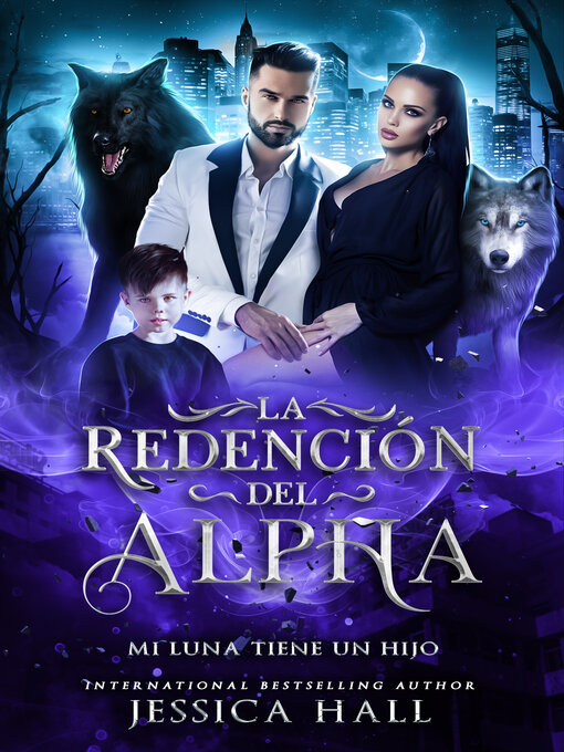 Cover image for La Redención del Alfa-Mi Luna tiene un hijo